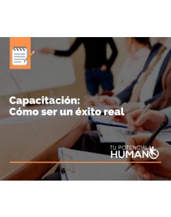 Capacitación: Cómo ser un éxito real